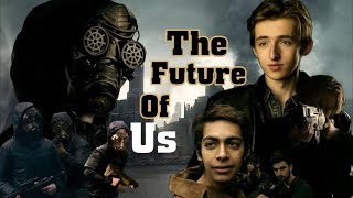 The Future Of Us (OFFICIAL TRAILER)