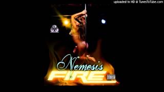 Nemesis - Fire - Prod By  Nemesis