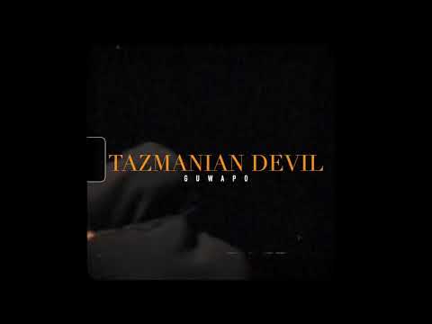 Guwapo - Tazmanian Devil (Official Music Video)