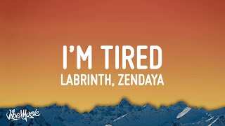 Labrinth &amp; Zendaya - I&#39;m Tired (Lyrics)