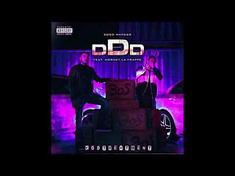Soso Maness feat.  Hornet La Frappe - DDD [333 Mix] c&s KodTreatment