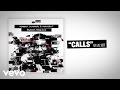 Calls (Lyric Video) 