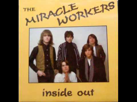 The Miracle Workers- inside out