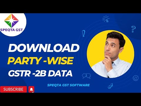 Download GSTR-2B Party-wise data from SPEQTA GST Software