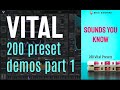 Sounds You Know Demo - First 150 Vital Presets