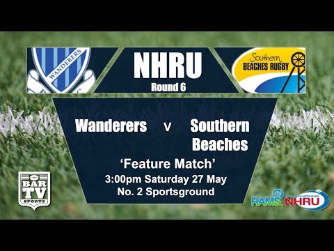 2017 NHRU Round 6 Wanderers v Southern Beaches