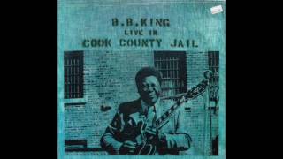 B.B. King - Live in Cook County Jail (1970) Every Day I Have The Blues