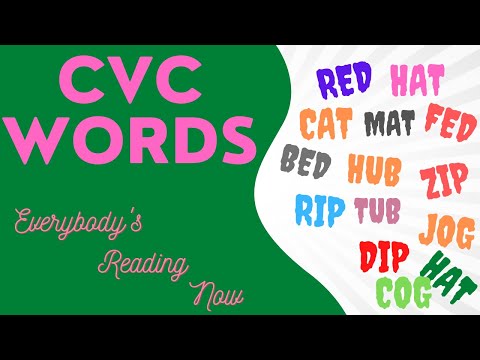 CVC Words - Everybody's Reading Now - CVC Phonics Song