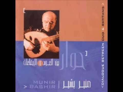 Munir Bashir - Dialogue between Oud & Rhythms