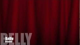 Belly - Dreamer   ( with lyrics )