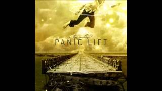 Panic Lift - When Euphoria Ends