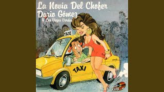 La Novia Del Chofer Lyrics English Translation