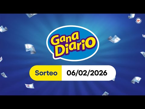 Sorteo Gana Diario - Viernes 06 de Febrero de 2026