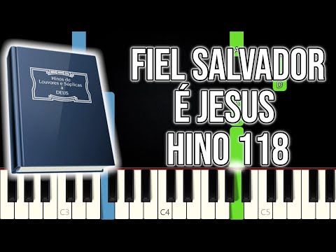 Hino CCB 118 - Fiel Salvador É Jesus | VERSÃO FÁCIL | Piano e Teclado Tutorial