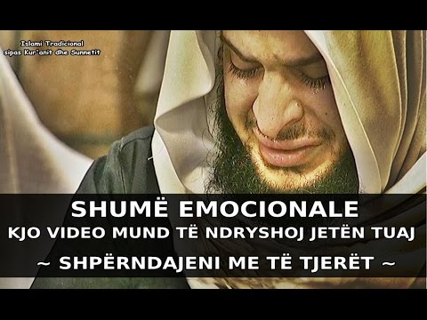EMOCIONALE ~ KJO VIDEO MUND TË NDRYSHOJ JETËN TUAJ