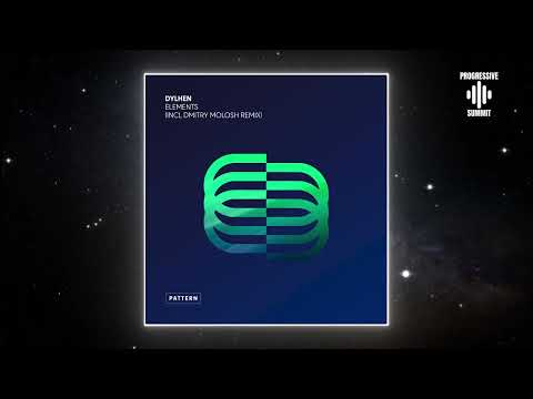 Dylhen - Elements (Dmitry Molosh Remix) [Pattern]