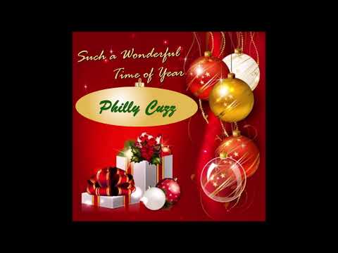 Philly Cuzz - Christmas All The Way