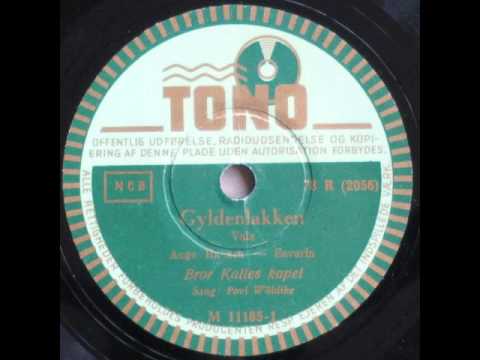 Gyldenlakken - Bror Kalle; Povl Wöldike 1943