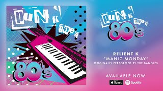Relient K - &quot;Manic Monday&quot; (Lyric Video) (Punk Goes 80s)