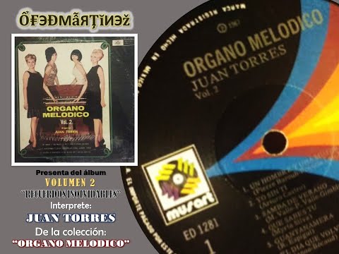 RECUERDOS INOLVIDABLES CON JUAN TORRES VOL. 2