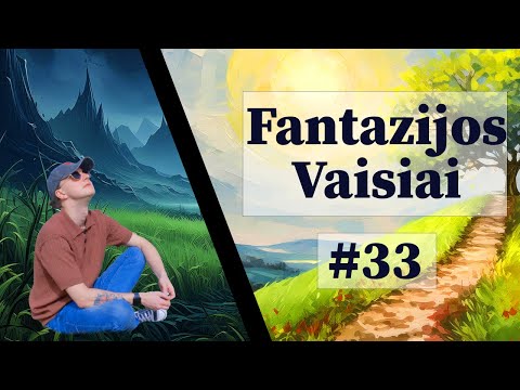 Fantazijos Vaisiai #33