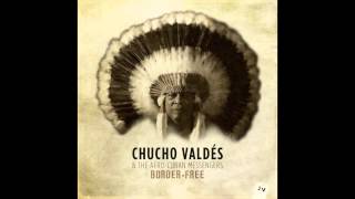 Chucho Valdes "CongaDanza"