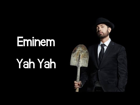 Eminem - Yah Yah (ft. Royce Da 5'9", Q-Tip, Black Thought & Denaun) (Lyrics)