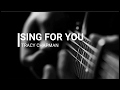 Tracy Chapman- Sing for you (Subtítulos en Español)