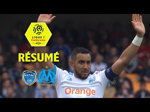 ESTAC Troyes - Olympique de Marseille ( 2-3 ) - Résumé - (ESTAC - OM) / 2017-18