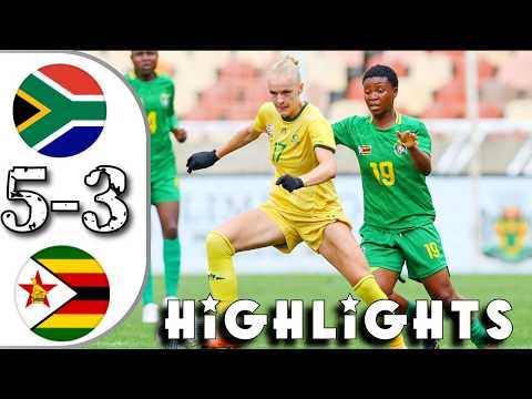 South Africa vs Zimbabwe Highlights Today | COSAFA Women's Championship Semi Final 2026