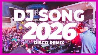 Download lagu DJ SONG 2026 – Disco Remix Nonstop New Songs | Party & Club Music 2025 mp3