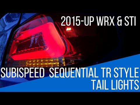 Subispeed TR Sequential Tail Lights / 2015 Subaru WRX & STI