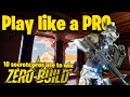 The Secret Sauce Of Zero Build An Improvement Guide