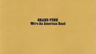 Grand Funk Railroad - Stop Lookin' Back   (1973)