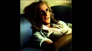 Give It All To Music - Andy Pratt - 06 - Andy Pratt 1973