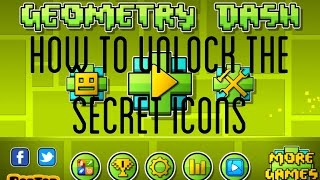 How To Unlock The Secret Icons In Geometry Dash