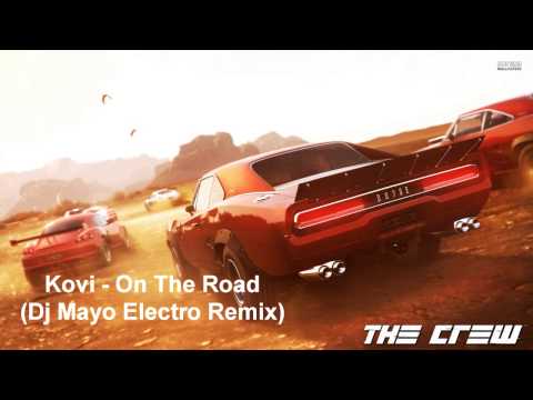 Kovi - On The Road (Dj Mayo Electro Remix) FREE DOWNLOAD