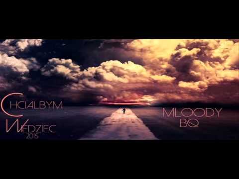 Młoody x BQ - Chciałbym wiedzieć