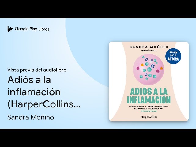 Vídeo relacionado con Adiós a la inflamación: Cómo prevenir y tratar enfermedades, retrasar el envejecimiento y perder peso
