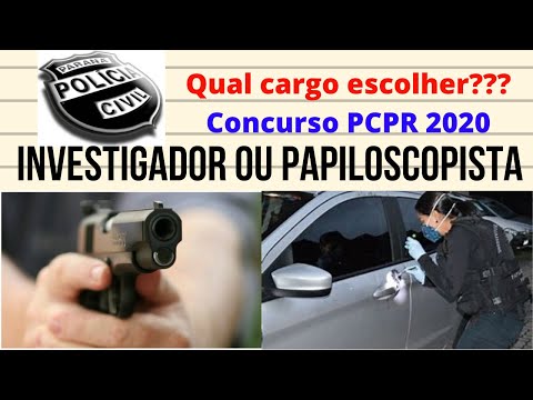 Qual cargo escolher? INVESTIGADOR ou PAPILOSCOPISTA - PCPR 2020