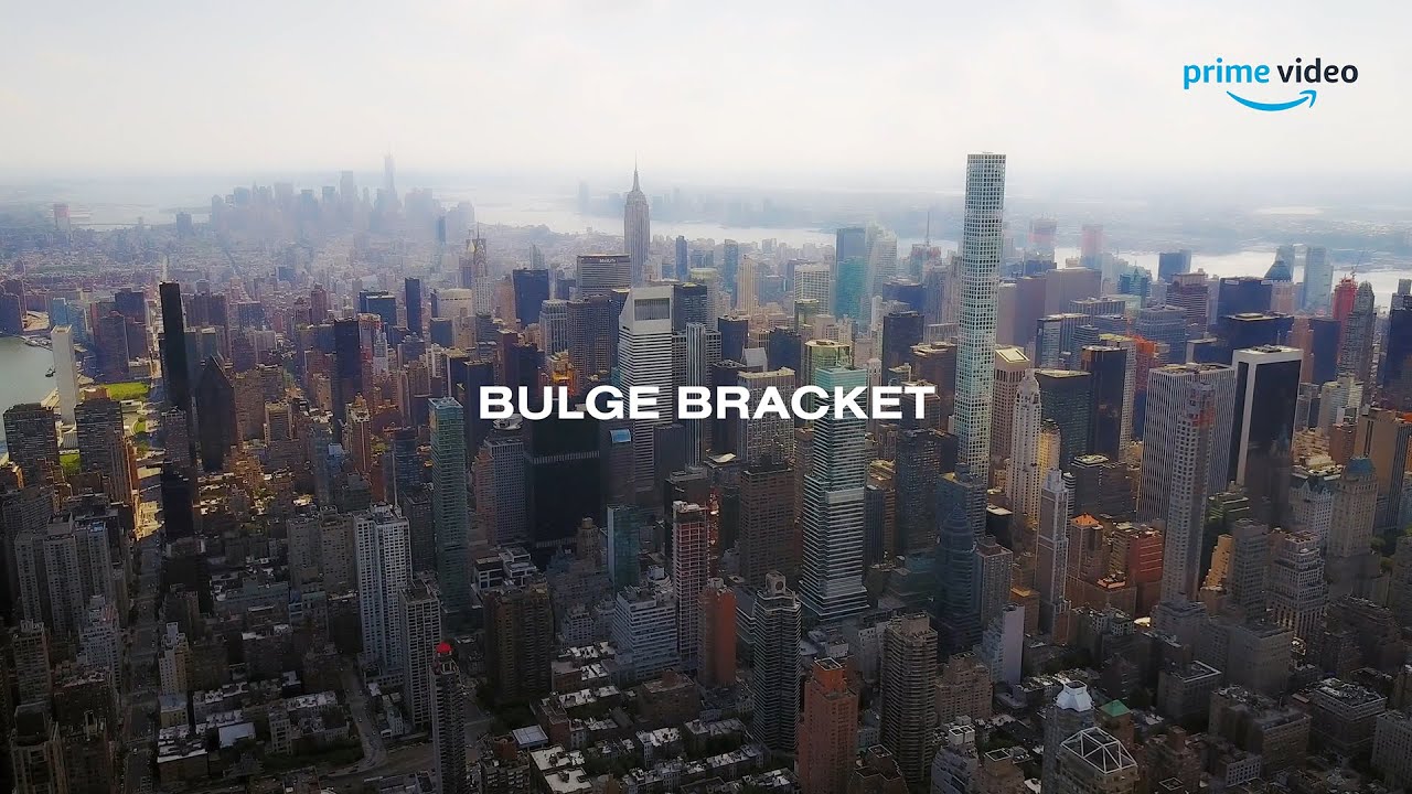 Bulge Bracket | Official HD Trailer | Amazon Prime Video