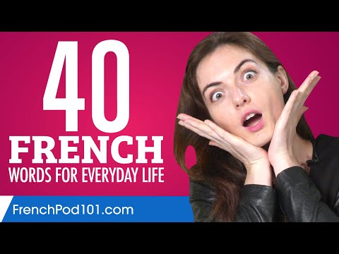 40 French Words for Everyday Life - Basic Vocabulary #2