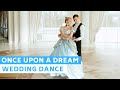 Once Upon a Dream - Sleeping Beauty | Wedding Dance Online Choreography | Disney Movie | First Dance