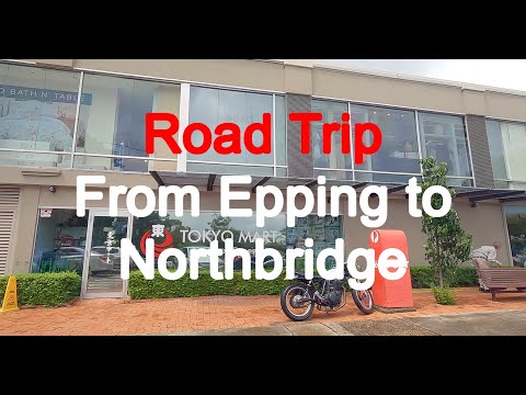 Road Trip from Epping to Northbridge #tokyomart