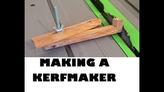 Making a Kerfmaker for PERFECT Dado cuts #006