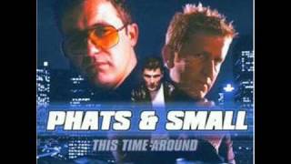 Phats & Small - All Night Long