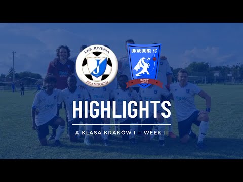 A Klasa Week 2 | LKS JUVENIA Prandocin - KRAKOW DRAGOONS FC | Points