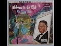 Welcome to the Club  1959 - Nat King Cole  - Welcome To The Club /Capitol W1120