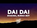 Shakira Burna Boy Dai Dai Lyrics FIFA World Cup Song 2026