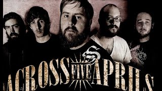 ACROSS FIVE APRILS - Twenty-Three Minutes &amp; Thirty-Four Seconds of Scenic City Rock N Roll [FULL EP]